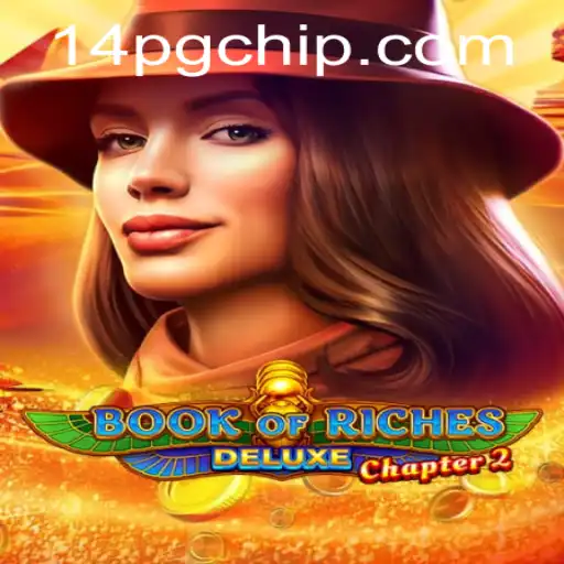 Unlock the Secrets of Book of Riches Deluxe Chapter 2 with a Modern Twist