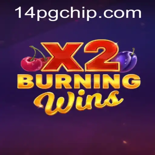 Exploring the Thrills of BurningWinsX2: A Comprehensive Guide