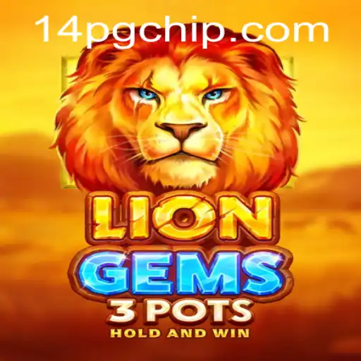 Exploring the Enchanting World of LionGems3pots: A Complete Guide
